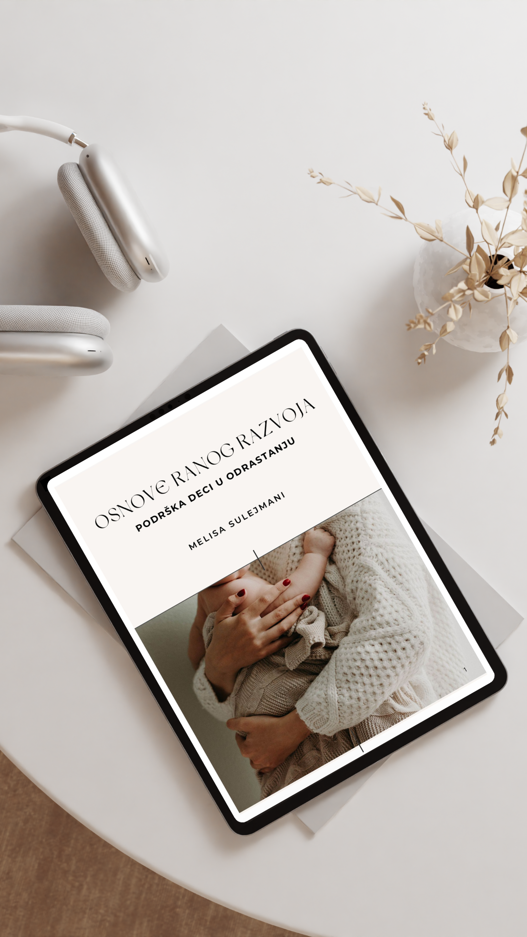 Osnove ranog razvoja-Podrška deci u odrastanju